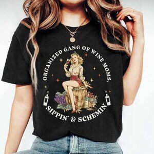 Organized Wine Moms T-Shirt, Sippin & Schemin Funny Retro Tee